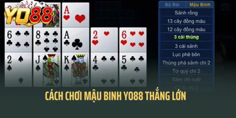 Cách chơi Mậu Binh Yo88 thắng lớn
