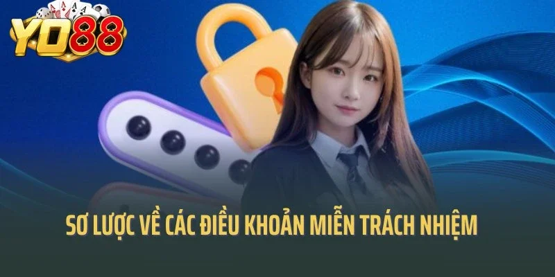 Sơ lược về các điều khoản miễn trách nhiệm